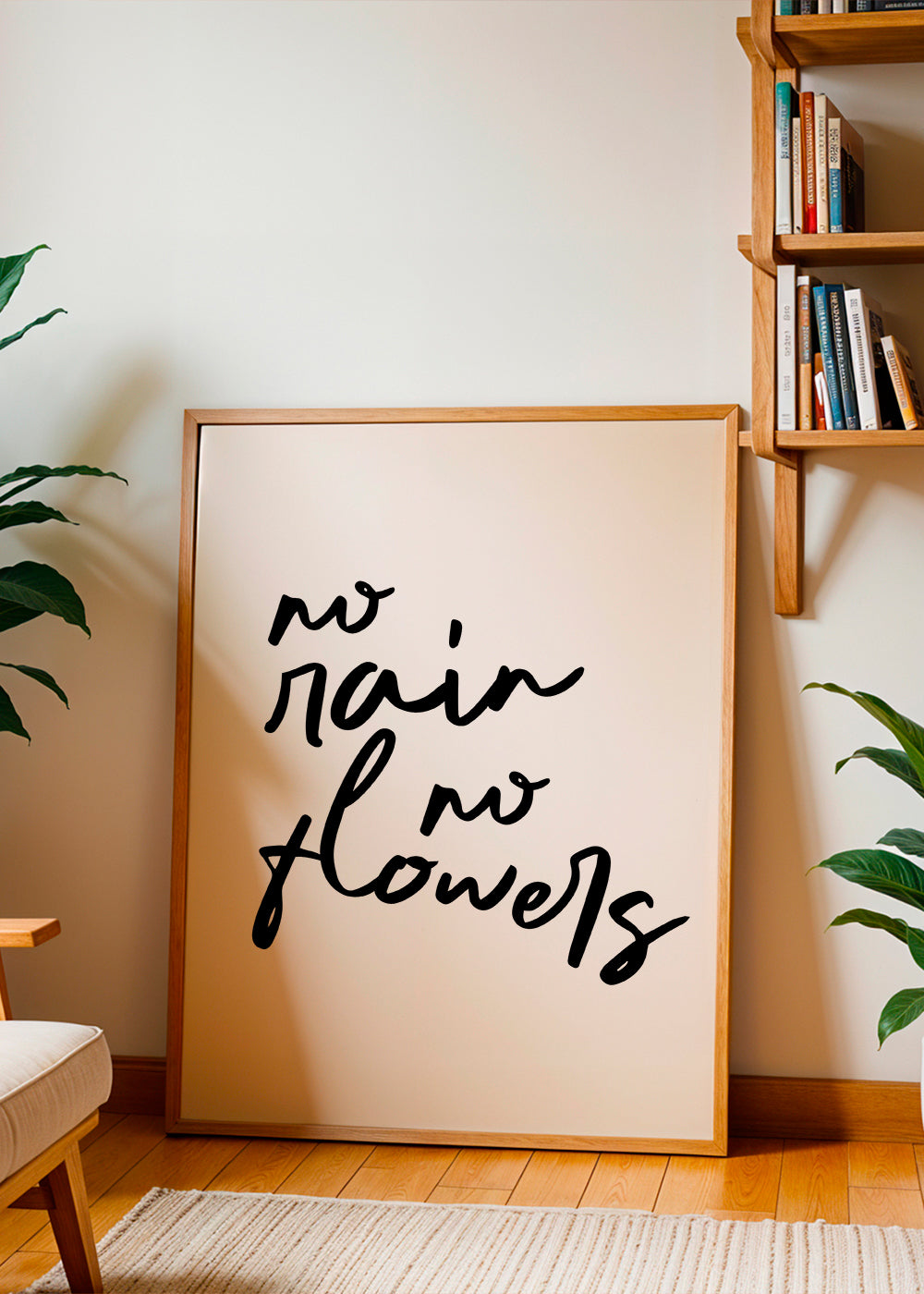 Lisslune | No rain No flowers poster