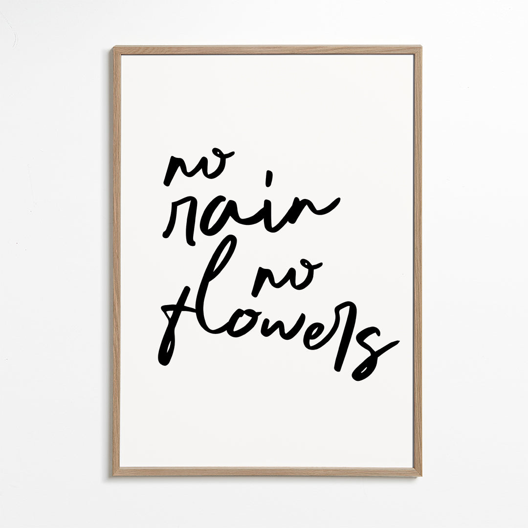 Lisslune | No rain No flowers poster