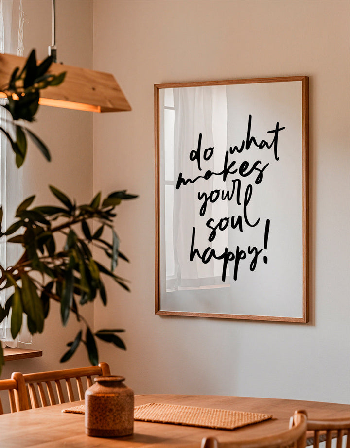 Lisslune | Do what makes your soul happy Quote Poster
