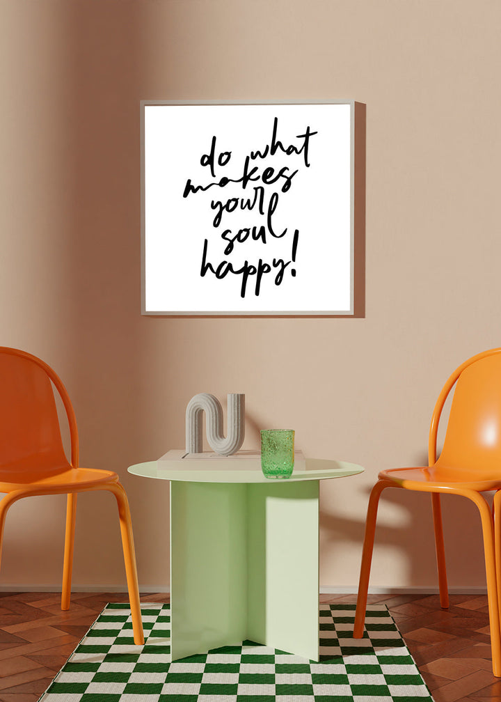 Lisslune | Do what brings joy to your soul Quotes Poster - Square
