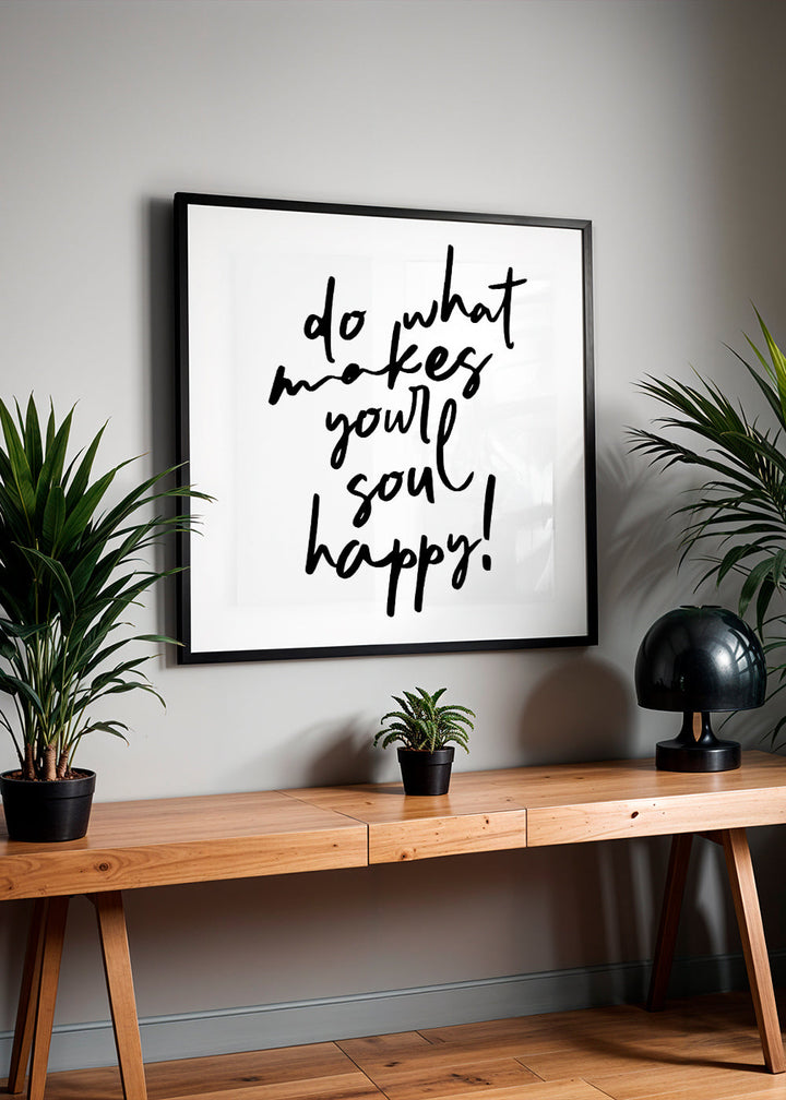 Lisslune | Do what brings joy to your soul Quotes Poster - Square