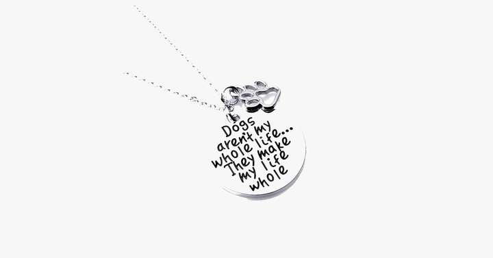 Lisslune | Dogs make my life complete Necklace