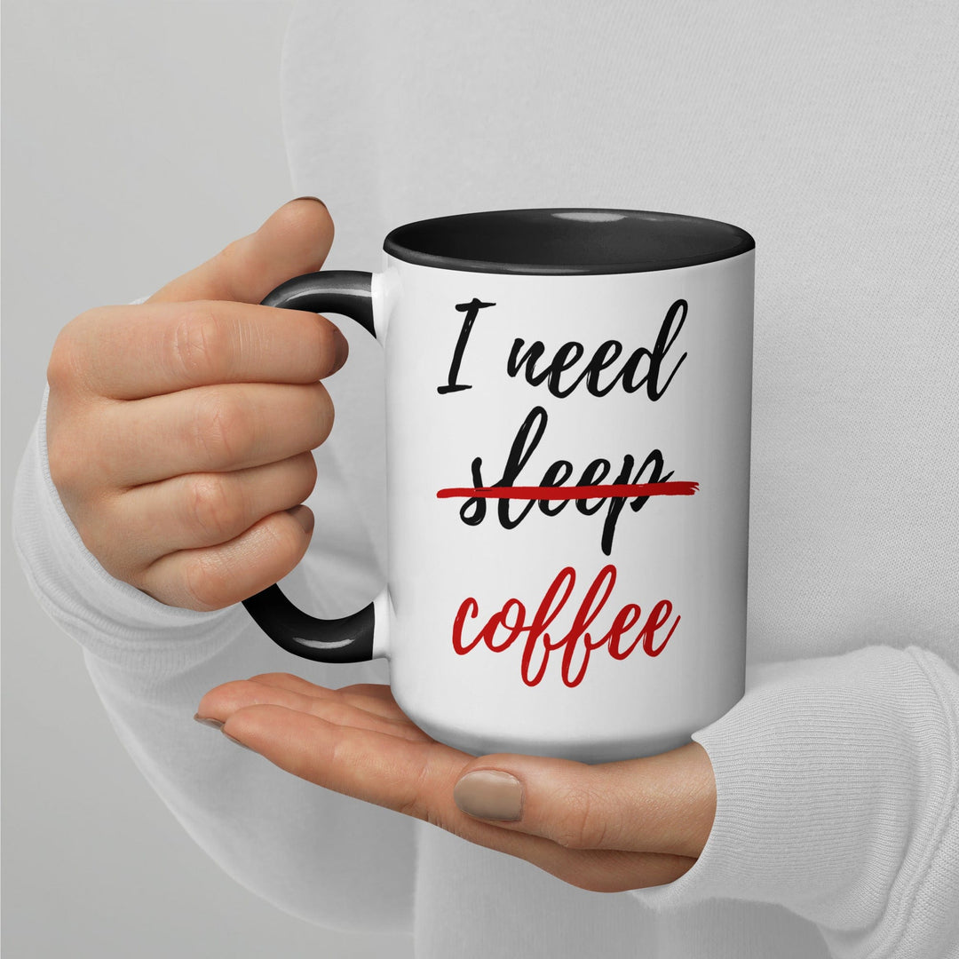 Lisslune | I Need Coffee not Sleep Mug with Colored Interior