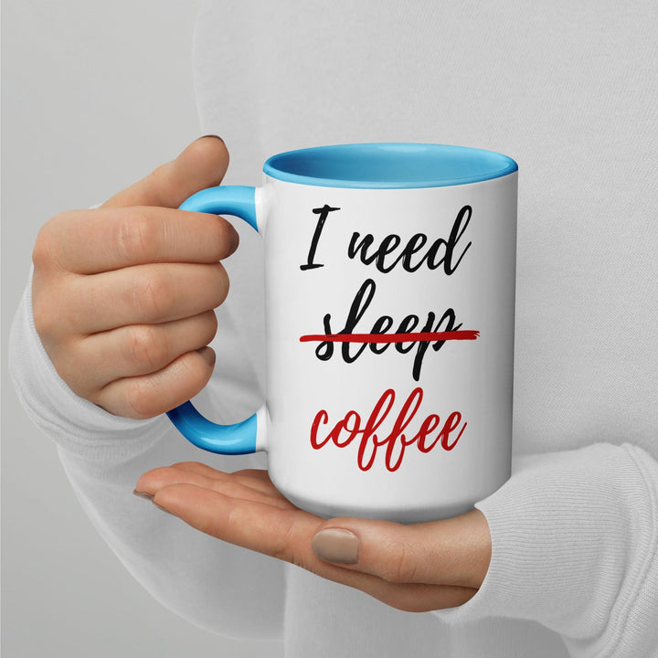 Lisslune | I Need Coffee not Sleep Mug with Colored Interior