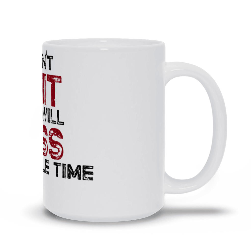 Lisslune | I won't quit but I will cuss the whole time Mug