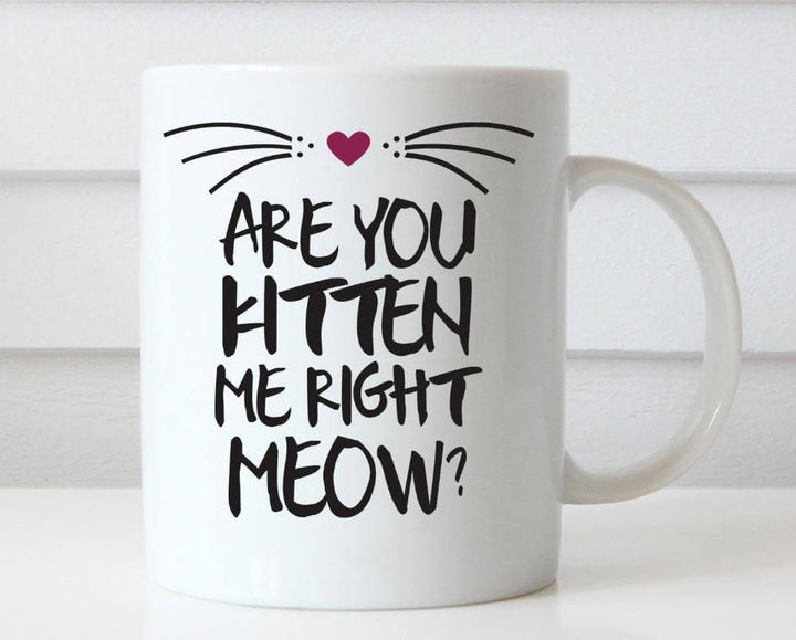 Lisslune | Are you kitten me right now Ceramic Mug