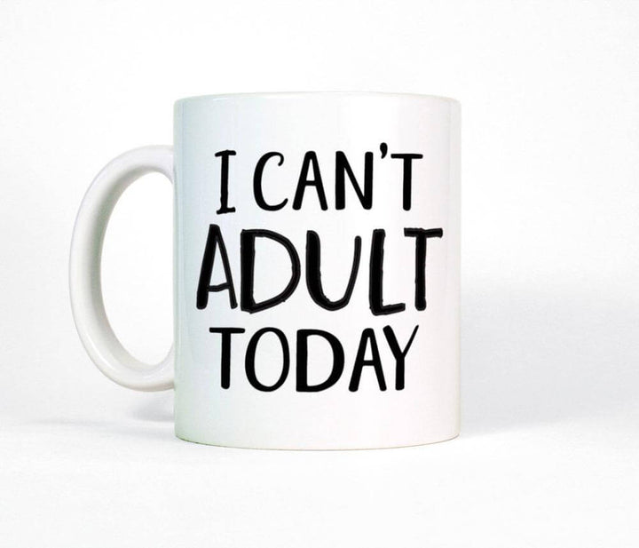 Lisslune | I Can't Adult Today Funny Mug