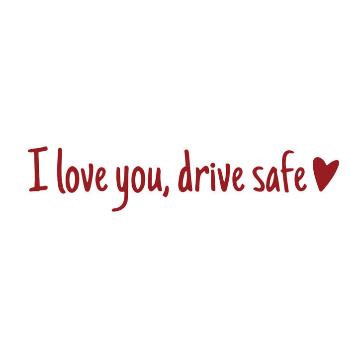 Lisslune | I love you Drive safe Mirror sticker